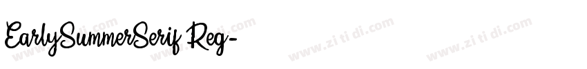 EarlySummerSerif Reg字体转换 EarlySummerSerif Reg字体转换